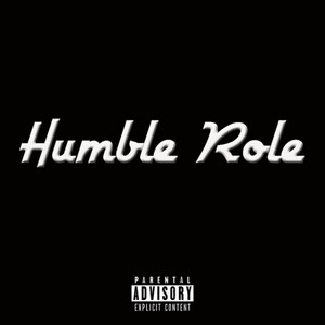 Humble role (Boardwalk Remix)