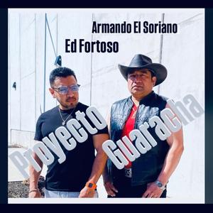 Proyecto guaracha (feat. Armando Soriano)