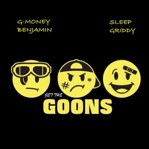 Get The Goons (feat. Sleep Griddy) [Clean Version]