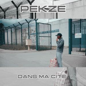 Dans ma cité (Explicit)