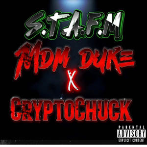 S.T.A.F.M (feat. Mdm Duke) (Explicit)