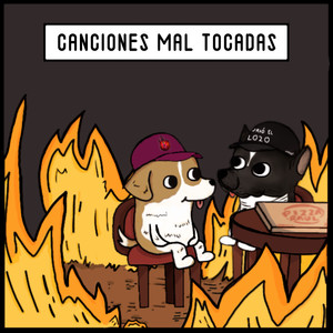 Canciones Mal Tocadas (Explicit)