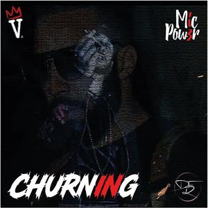 Churning (feat. Vee Royal) [Explicit]