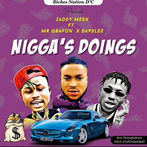 Nigga`s  Doings (Explicit)