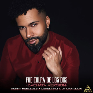 Fue Culpa De Los Dos (Bachata Version)