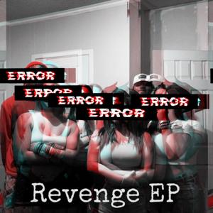 Revenge EP (Explicit)