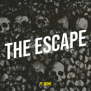 The Escape (Explicit)