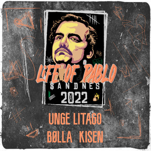 Life of Pablo 2022 - Sandnes