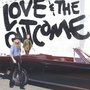 Love & the Outcome (Deluxe Version)