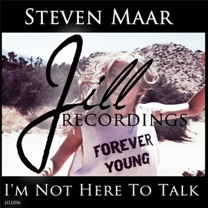 I'm Not Here To Talk (Original Mix)