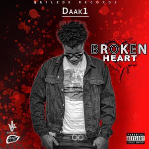 BROKEN HEART (feat. Quilede Records) [Explicit]