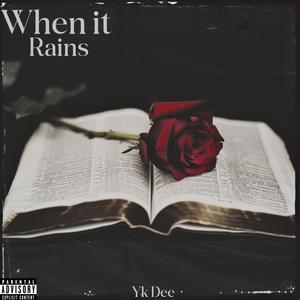 When it rains (Explicit)
