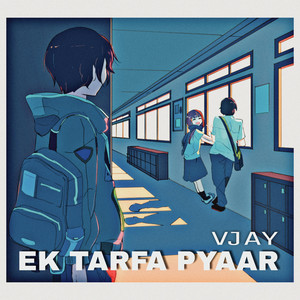 Ek Tarfa Pyaar, Pt. 1