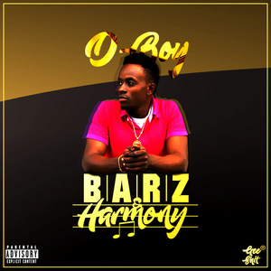 Barz & Harmony (Explicit)