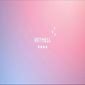 Hotmess