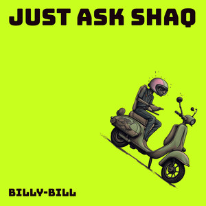 Just Ask Shaq (Explicit)