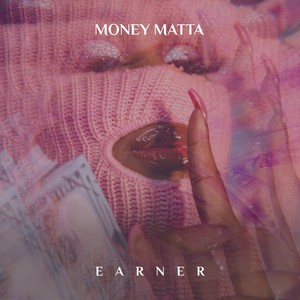 Money Matta (Explicit)