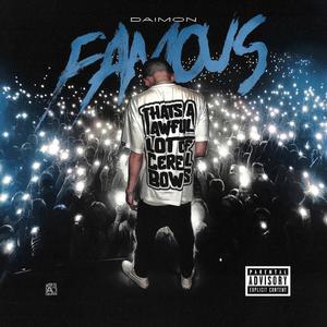 Famous (Explicit)