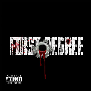 First Degree (Explicit)