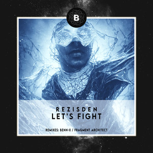 Let's Fight (Fragment Architect Remix)