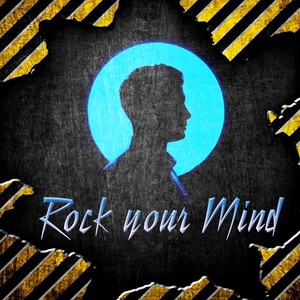 Rock Your Mind