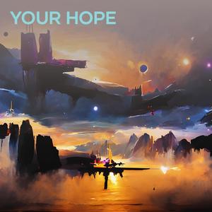 Your Hope