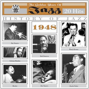 The Golden Years of Jazz (1948) [20 Hits]