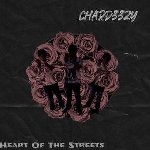 Heart of the streets (Explicit)