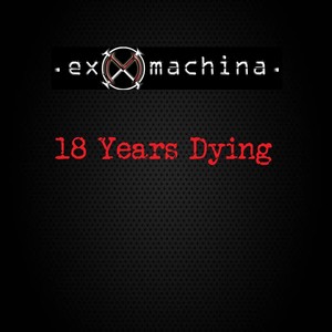 18 Years Dying