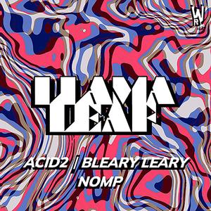 Acid2 / Bleary Leary, Nomp