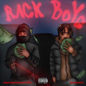 RACK BOYS (Explicit)