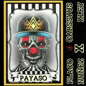 Payaso (Explicit)