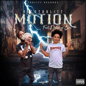 Motion (feat. DollarSign Chris) [Explicit]