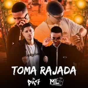 Toma Rajada (Explicit)