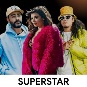 Superstar (feat. Girish Khatiwada & Bullet Flo)