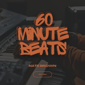 60 Minute Beats - July 2024