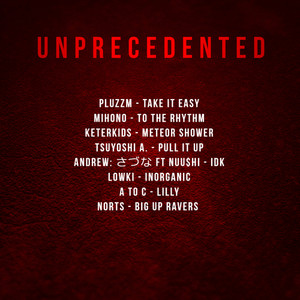 UNPRECEDENTED (Explicit)