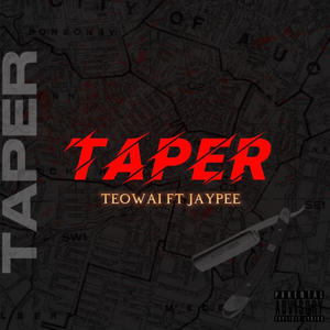 Taper (feat. Jaypeefrom45) [Explicit]