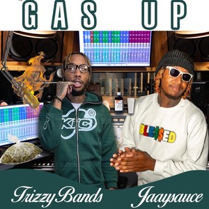 GAS UP (Explicit)