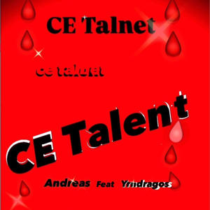 CE TALENT (feat. YRNdragos) (Explicit)