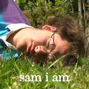 SAM I AM (feat. rivernose)