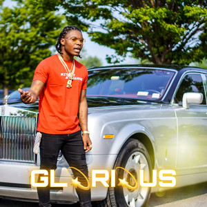 GLORIOUS (Explicit)