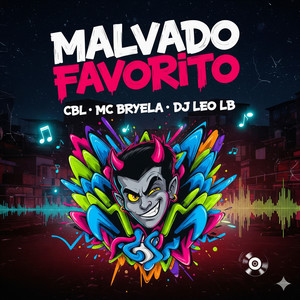 Malvado Favorito (Explicit)