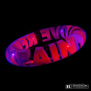 Pain & Love (Remix) [Explicit]