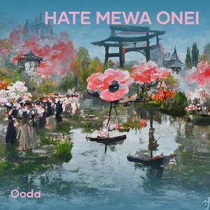 HATE MEWA ONEI