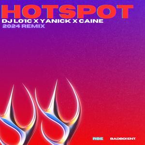 HOTSPOT (feat. Yanick & Caine) (Shatta) (Explicit)