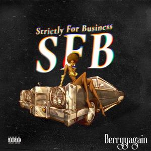 Strictly for business (SFB) [Explicit]