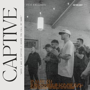 Captive (feat. Joe Garza)
