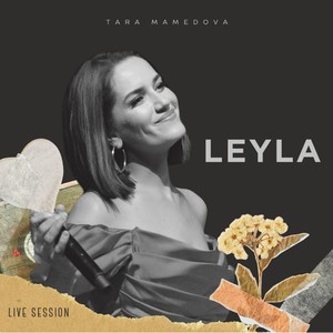 Leyla (Live Session)