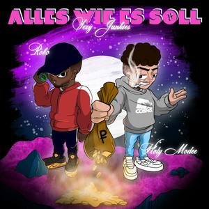 ALLES WIE ES SOLL